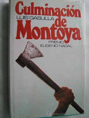 Imagen del vendedor de CULMINACIN DE MONTOYA a la venta por Librera Maestro Gozalbo
