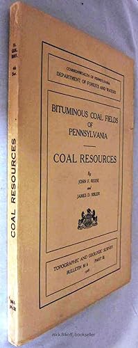 Immagine del venditore per BITUMINOUS COAL FIELDS OF PENNSYLVANIA: COAL RESOURCES Bulletins M 6, Part III venduto da Nick Bikoff, IOBA