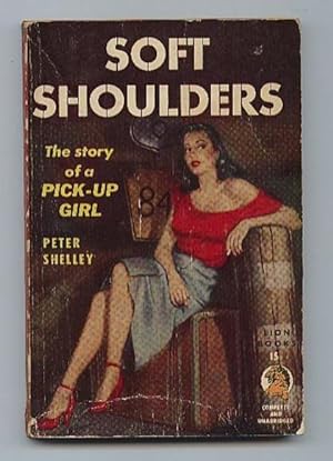 Soft Shoulders . GGA.the Story of a Pick-up Girl