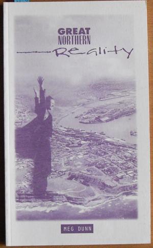 Seller image for Great Northern Reality for sale by Reading Habit