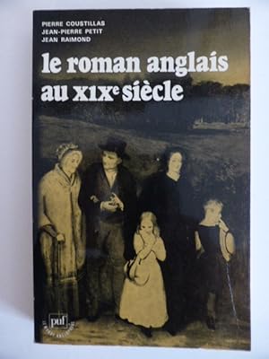 Le Roman Anglais Au XIX Siecle.