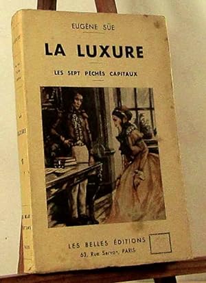 Seller image for LA LUXURE - LES SEPT PECHES CAPITAUX for sale by Livres 113
