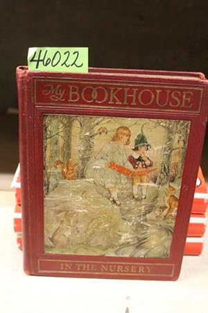 Imagen del vendedor de IN THE NURSERY OF MY BOOK HOUSE: burgandy VOLUME I ONLY a la venta por Princeton Antiques Bookshop