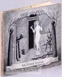 Immagine del venditore per OTHER STATUE.|THE venduto da Oak Knoll Books, ABAA, ILAB