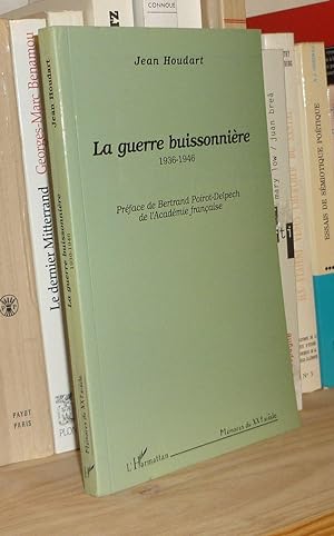 La Guerre Buissonnière (1936-1946), Paris, Editions L'Harmattan, 1995.