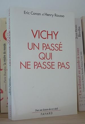 Bild des Verkufers fr Vichy un pass qui ne passe pas, Paris, FAYARD, 1994 zum Verkauf von Mesnard - Comptoir du Livre Ancien