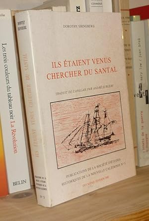 Imagen del vendedor de Ils taient venus chercher du Santal. Traduit de l'Anglais par Andr Surleau, Socit d'tudes Historique de Nouvelle Caldonie N3, Nouma, 1973 a la venta por Mesnard - Comptoir du Livre Ancien