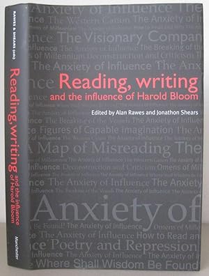 Seller image for Reading, Writing and the Influence of Harold Bloom. for sale by David Strauss