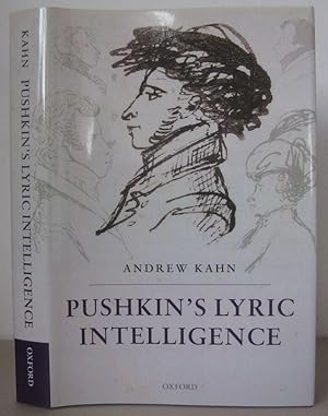 Pushkin s Lyric Intelligence.