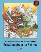 Fritz Langbein im Schnee : die Fernsehlieblinge Herr Fuchs und Frau Elster in einer vergnüglichen...