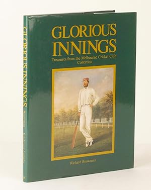 Image du vendeur pour GLORIOUS INNINGS Treasures from the Melbourne Cricket Club Collection mis en vente par Jonkers Rare Books