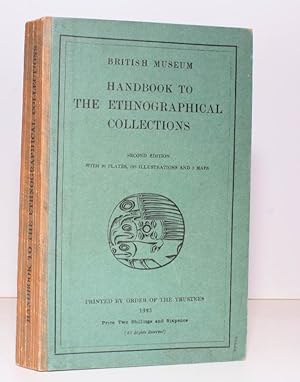 Handbook to the Ethnographical Collections. Second Edition. [Best Edition, with extra Plates and ...
