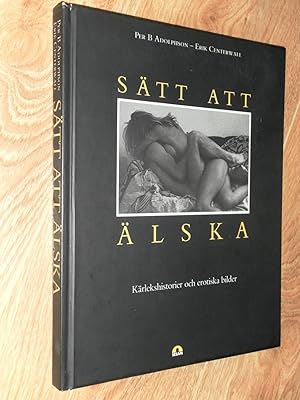 Seller image for Satt Att Alska Karlekshistorier Och Erotiskaa Bilder for sale by Dublin Bookbrowsers