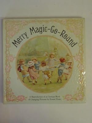 Seller image for MERRY MAGIC-G0-ROUND for sale by Stella & Rose's Books, PBFA