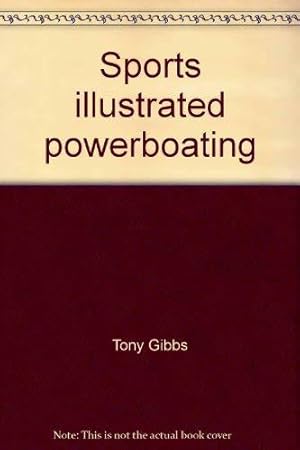 Bild des Verkufers fr Sports illustrated powerboating (The Sports illustrated library) zum Verkauf von JLG_livres anciens et modernes