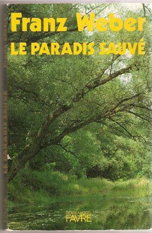 Imagen del vendedor de Le Paradis sauv a la venta por JLG_livres anciens et modernes