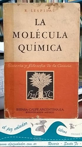 Seller image for LA MOLECULA QUIMICA for sale by Librera El Pez Volador