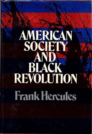 Imagen del vendedor de American Society and Black Revolution a la venta por Lorne Bair Rare Books, ABAA