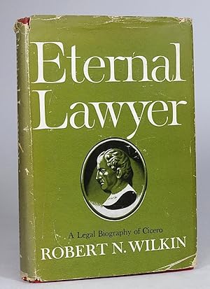 Eternal Lawyer: A Legal Biography of Cicero.