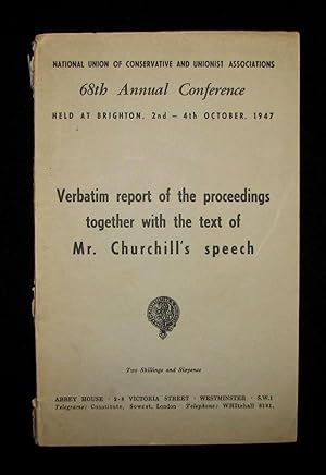 Winston Churchill's 4 October 1947 Speech to the 68th Annual Conservative Party Conference publis...