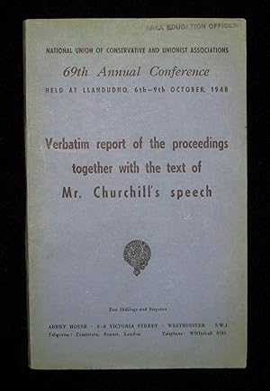 Winston Churchill's 9 October 1948 Speech to the 69th Annual Conservative Party Conference publis...