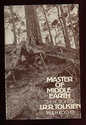 Master of Middle-Earth : The Fiction of J. R. R. Tolkien