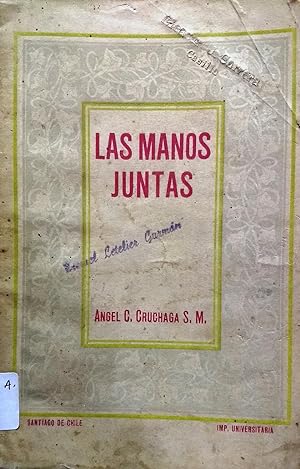 Bild des Verkufers fr Las manos juntas zum Verkauf von Librera Monte Sarmiento
