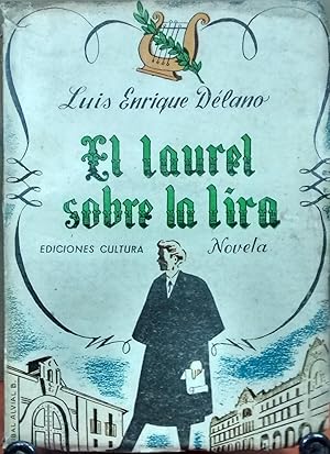 Imagen del vendedor de El laurel sobre la lira a la venta por Librera Monte Sarmiento