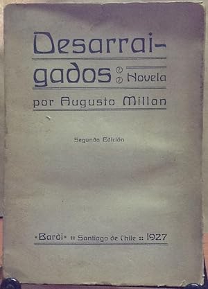 Image du vendeur pour Desarraigados: novelas de costumbres chilenas mis en vente par Librera Monte Sarmiento