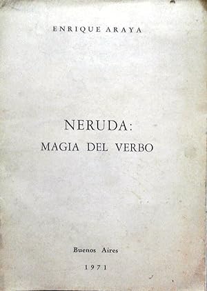 Neruda: magia del verbo