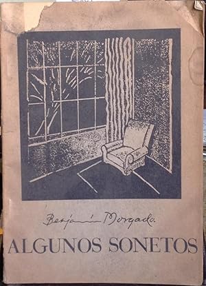 Imagen del vendedor de Algunos sonetos y otros poemas a la venta por Librera Monte Sarmiento