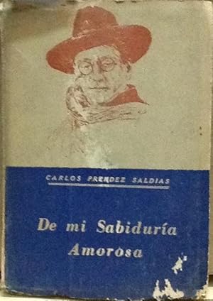 Imagen del vendedor de De mi sabidura amorosa a la venta por Librera Monte Sarmiento