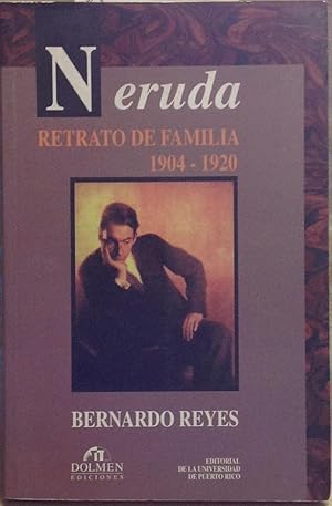 Bild des Verkufers fr Neruda retrato de familia 1904 - 1920 zum Verkauf von Librera Monte Sarmiento