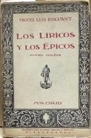 Los líricos y los épicos. Poesía chilena