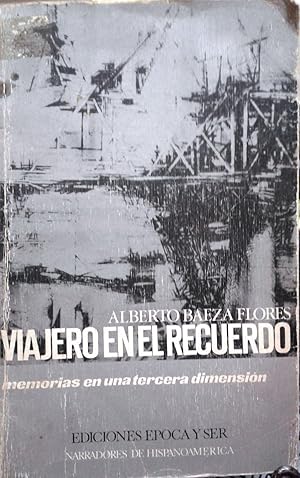 Bild des Verkufers fr Viajero en el recuerdo. Memorias en una tercera dimensin zum Verkauf von Librera Monte Sarmiento