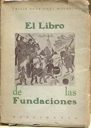 Bild des Verkufers fr El libro de las fundaciones zum Verkauf von Librera Monte Sarmiento