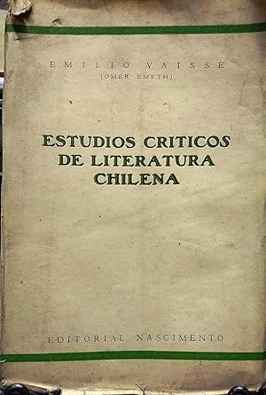Estudios críticos de literatura chilena. Tomo 1