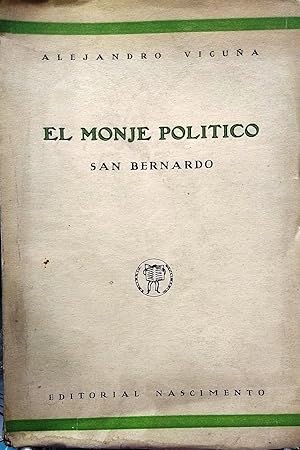 El monje político. San Bernardo