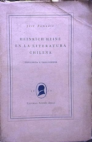 Imagen del vendedor de Heinrich Heine en la literatura chilena: influencia y traducciones a la venta por Librera Monte Sarmiento