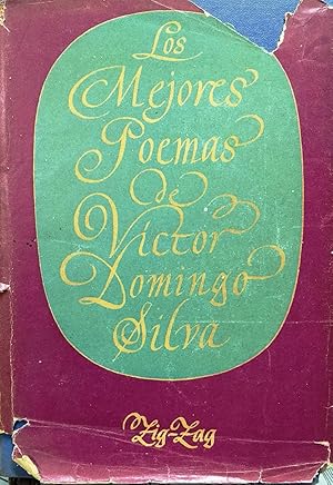 Bild des Verkufers fr Los mejores poemas de Vctor Domingo Silva zum Verkauf von Librera Monte Sarmiento
