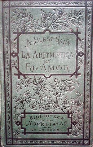 Bild des Verkufers fr La aritmtica en el amor: novela de costumbres. Vol. 2 zum Verkauf von Librera Monte Sarmiento