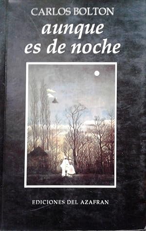 Image du vendeur pour Aunque es de noche mis en vente par Librera Monte Sarmiento