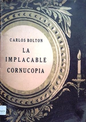 Image du vendeur pour La implacable cornucopia mis en vente par Librera Monte Sarmiento