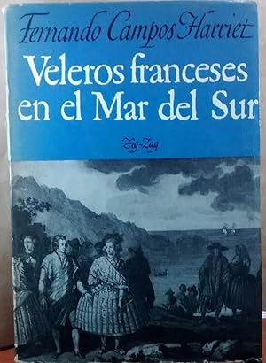 Veleros franceses en el Mar del Sur: (1700-1800)