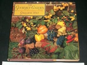 The Gourmet Garden: The Fruits of the Garden Transported to the Table