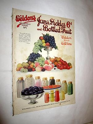 Bild des Verkufers fr Weldon's Household Series No 1. Jams, Pickles and Bottled Fruit. zum Verkauf von Tony Hutchinson