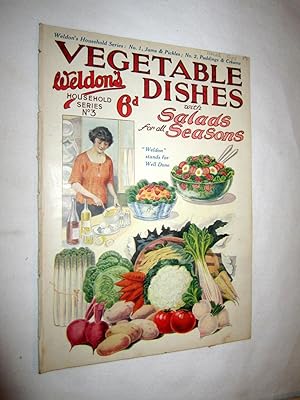 Imagen del vendedor de Weldon's Household Series No 3, Vegetable Dishes with Salads for All Seasons. a la venta por Tony Hutchinson