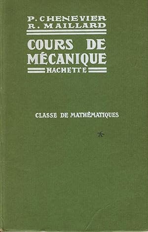 Imagen del vendedor de Cours de Mcanique, classe de mathmatiques lmentaires, programmes de 1941 a la venta por Sylvain Par