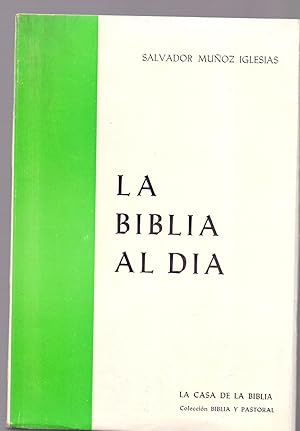 Seller image for LA BIBLIA AL DIA for sale by Libreria 7 Soles