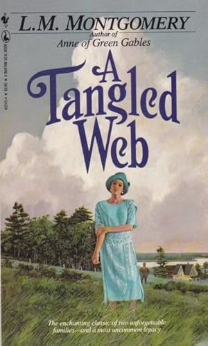 Seller image for A Tangled Web -by the author of Anne of Green Gables for sale by Nessa Books